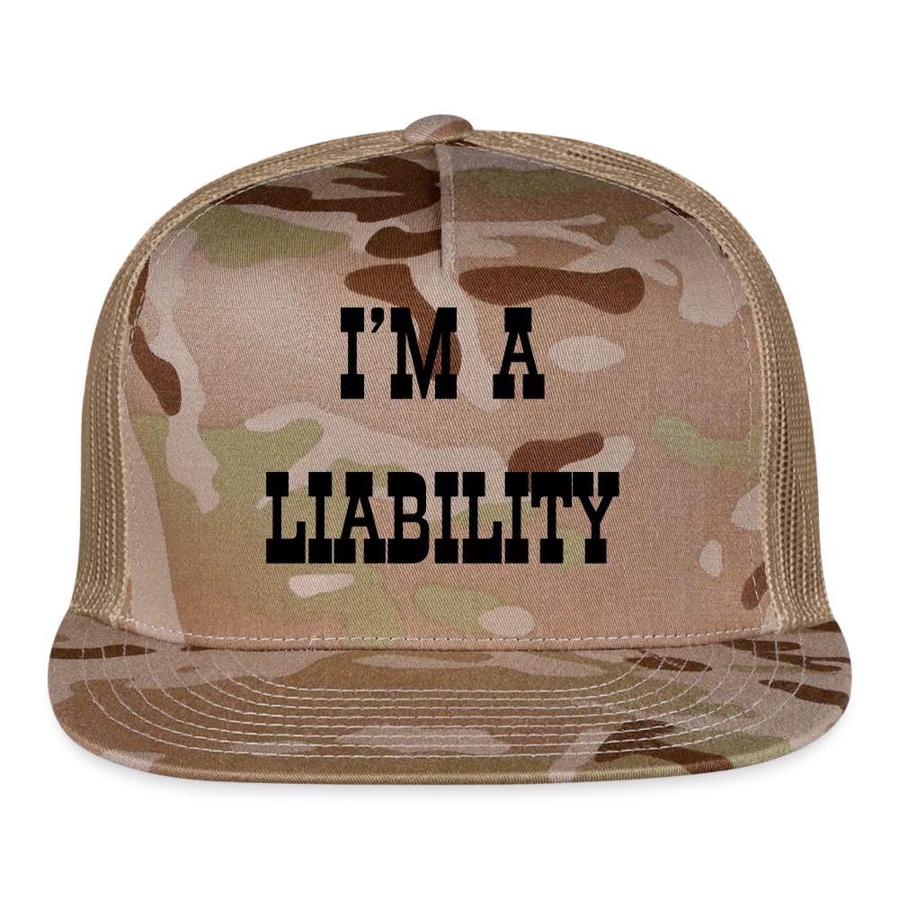 “I’m A Liability”-Trucker Cap